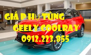 giá phụ tùng geely coolray